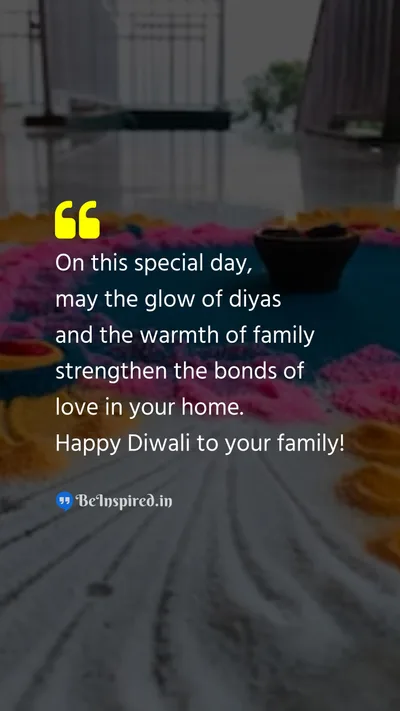 Diwali/Deepavali Wishes Quote related to diyas, warmth of family, bonds of love, family, joyous celebration
