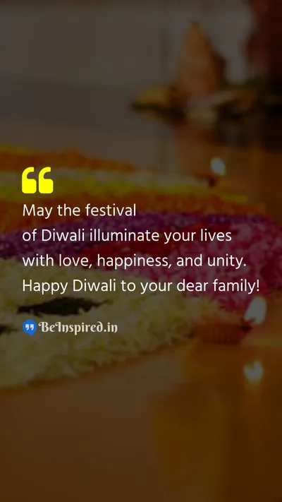 Diwali/Deepavali Wishes Quote related to illuminate, love, happiness, unity, family, auspicious