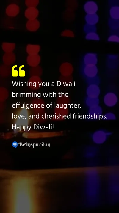 Diwali/Deepavali Wishes Quote related to laughter, love, friendships, festival