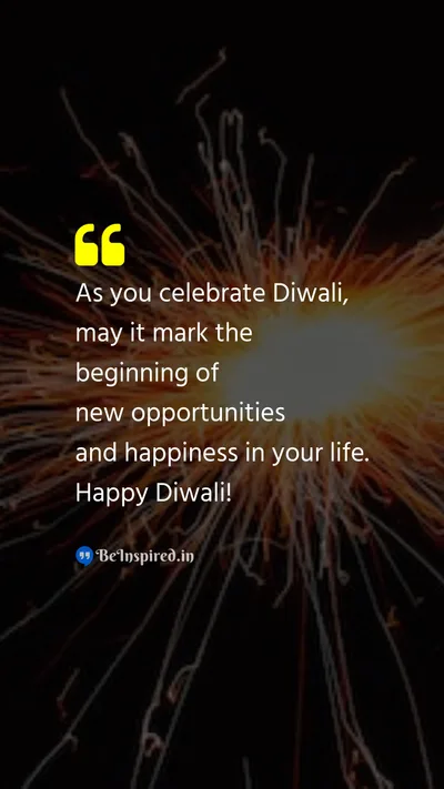 Diwali/Deepavali Wishes Quote related to opportunities, happiness, life, festival