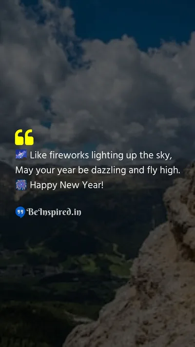 New Year Wishes Quote related to celebration, excitement, brightness