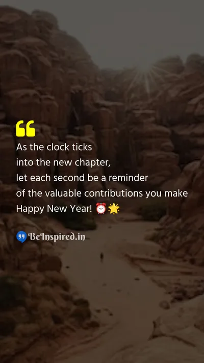 New Year Wishes Quote related to new chapter, valuable contributions