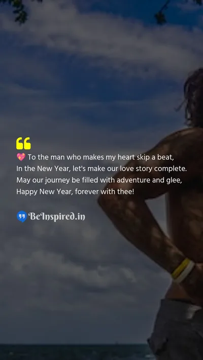 New Year Wishes Quote related to love story, adventure, glee