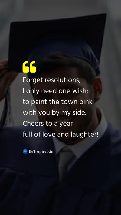 New Year Wishes Quote related to resolutions, love and laughter