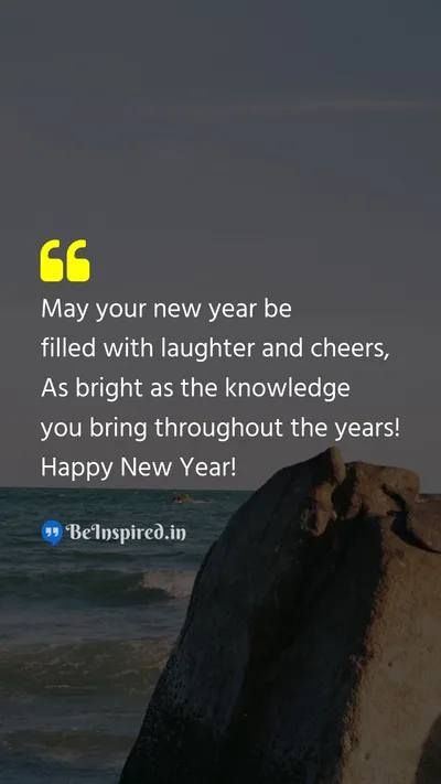 New Year Wishes Quote related to laughter, cheers, knowledge