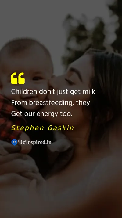 World Breastfeeding Week Quote related to breastfeeding, energy, nutrition, health, bonding