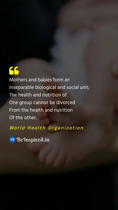 World Breastfeeding Week Quote related to breastfeeding, motherhood, baby, health, nutrition, bonding